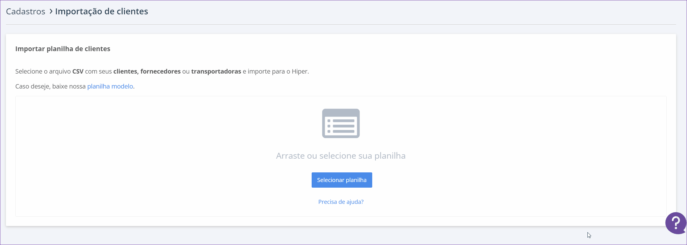 Como importar uma planilha de clientes no Hiper Gestão