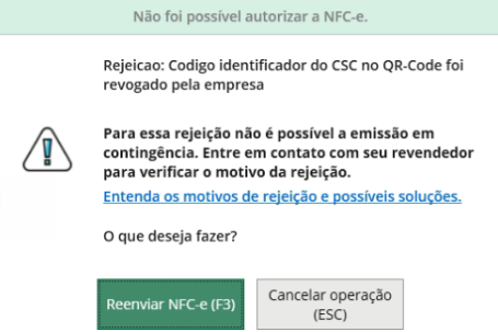 Rejeição 463: Código Identificador do CSC no QR-Code foi revogado pela ...